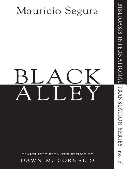 Title details for Black Alley by Mauricio Segura - Available